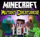 Мод Mutant Creatures для Minecraft 1.6.4