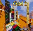 Мод Chisel 2 - новые декорации для Майнкрафт [1.12.2][1.11.2][1.10.2][1.7.10]