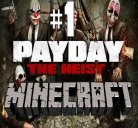 Скин Payday для Майнкрафт