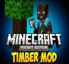 Мод Timber для Minecraft PE 0.9.5 (много дерева)